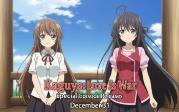 Kaguya-sama Love Is War Özel Anime Bölümü 31 Aralık’ta Yayınlanıyor